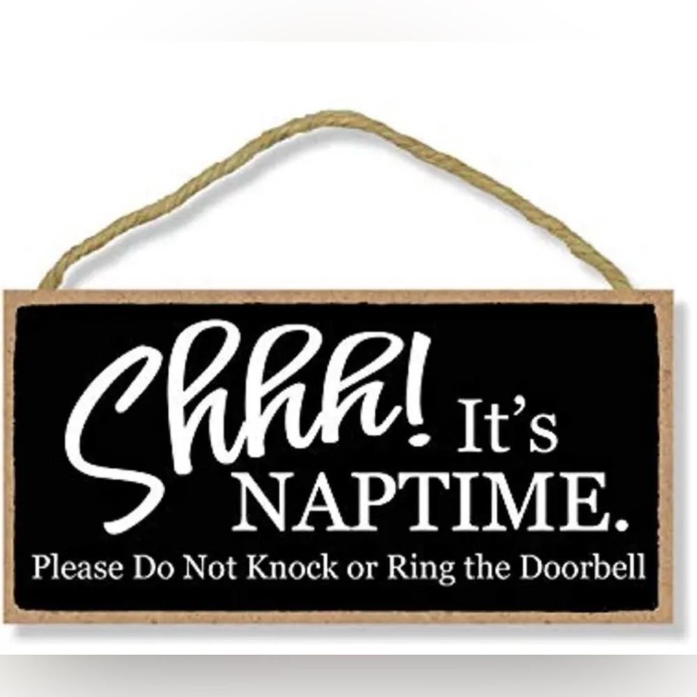 SHHHH ITS NAP TIME SIGN